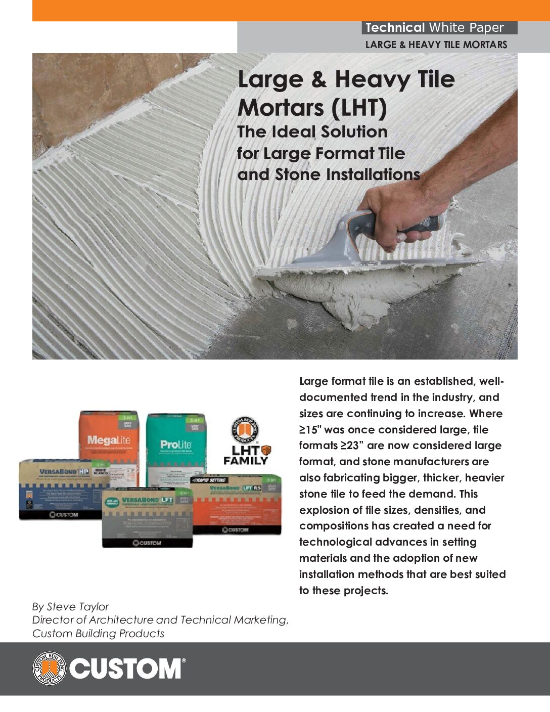 Technical White Paper – Large and Heavy Tile Mortars (LHT)